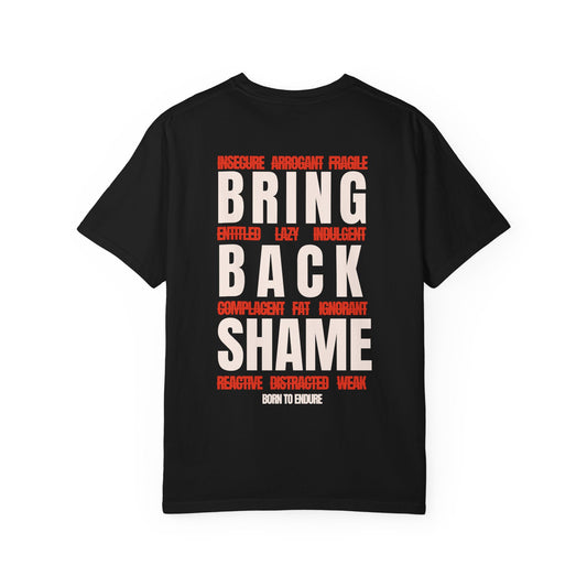 BRING BACK SHAME